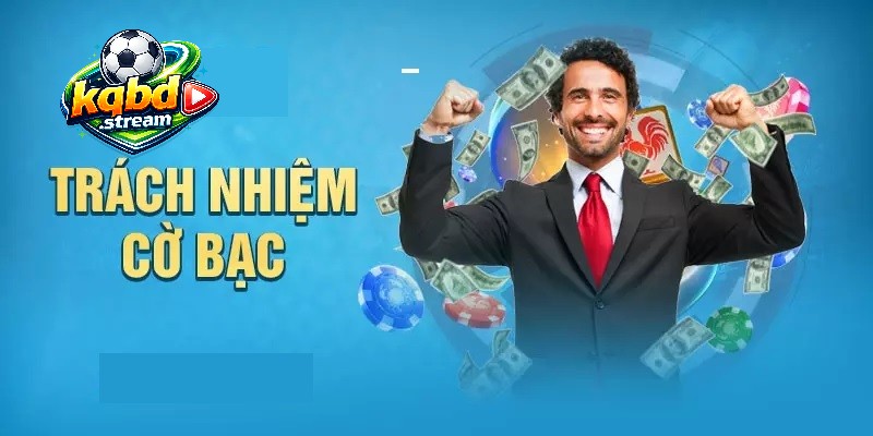 Khái niệm chơi có trách nhiệm được hiểu như thế nào?